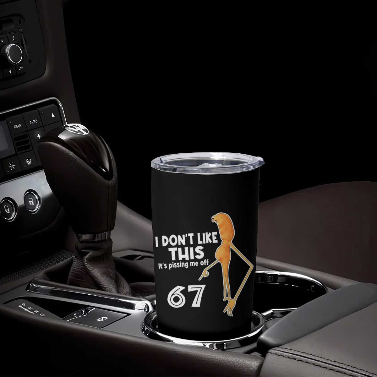 Funny Marcus The Worm 67 Meme Tumbler Cup I Dont Like This Its Pissing Me Off TS11 Print Your Wear