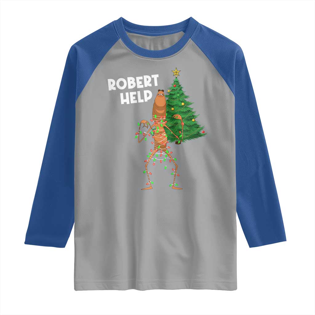 Funny Marcus The Worm Christmas Raglan Shirt Robert Help Xmas Tree TS11 Sport Gray Royal Print Your Wear
