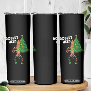 Funny Marcus The Worm Christmas Skinny Tumbler Robert Help Xmas Tree TS11 Print Your Wear