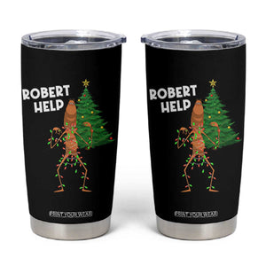 Funny Marcus The Worm Christmas Tumbler Cup Robert Help Xmas Tree TS11 Black Print Your Wear