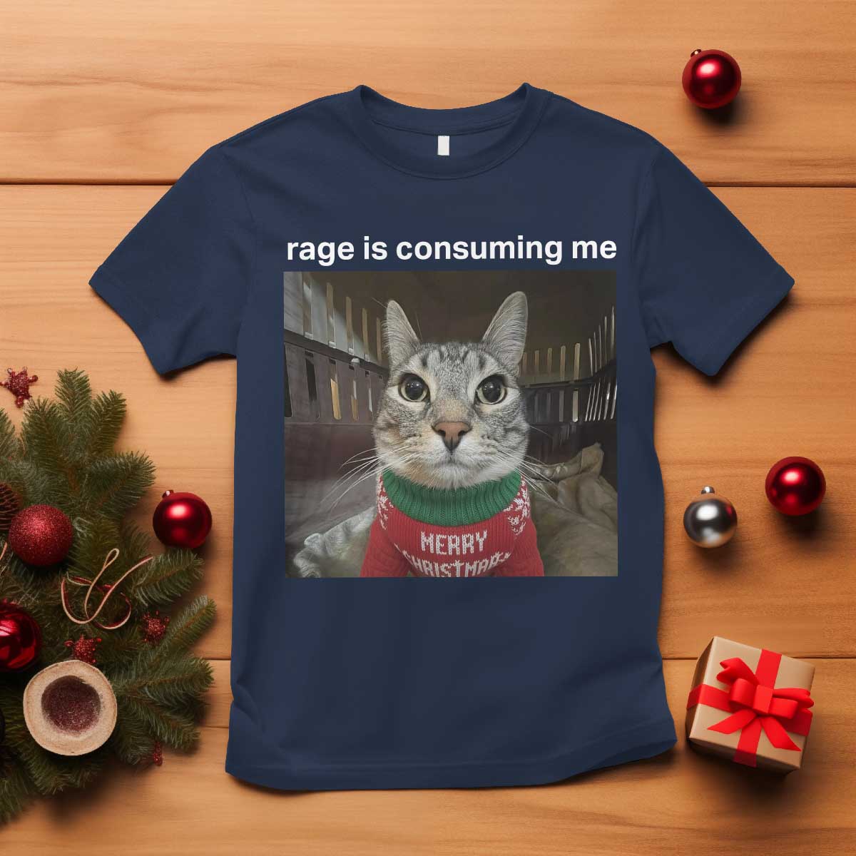 Rage Is Consuming Me Christmas T Shirt Funny Silly Staring Cat Meme Xmas Ugly Sweater TS11 Navy Print Your Wear