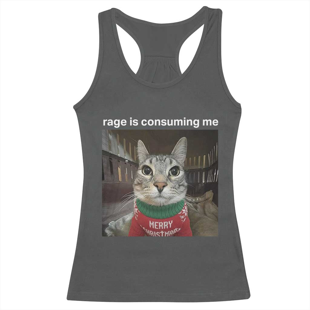 Rage Is Consuming Me Christmas Racerback Tank Top Funny Silly Staring Cat Meme Xmas Ugly Sweater TS11 Dark Heather Print Your Wear