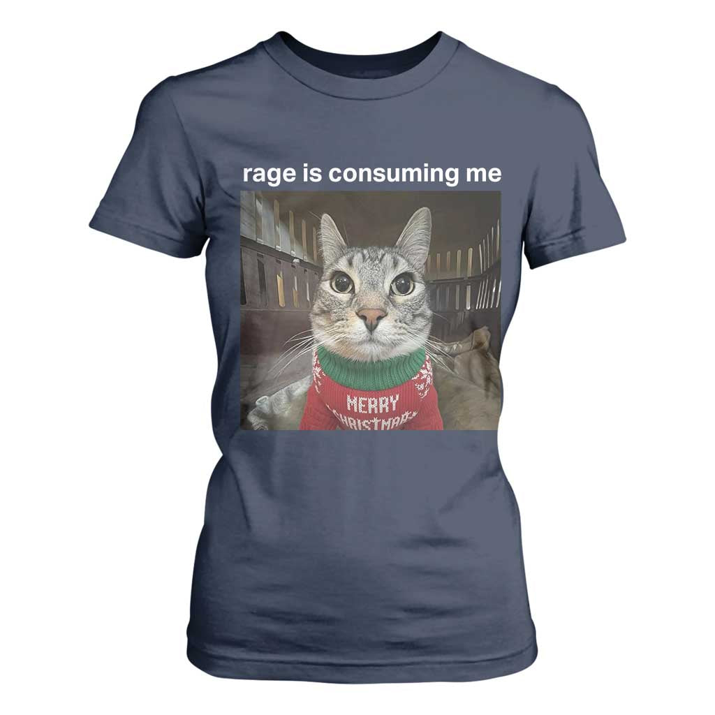 Rage Is Consuming Me Christmas T Shirt For Women Funny Silly Staring Cat Meme Xmas Ugly Sweater TS11 Navy Print Your Wear