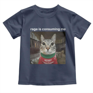 Rage Is Consuming Me Christmas Toddler T Shirt Funny Silly Staring Cat Meme Xmas Ugly Sweater TS11 Navy Print Your Wear