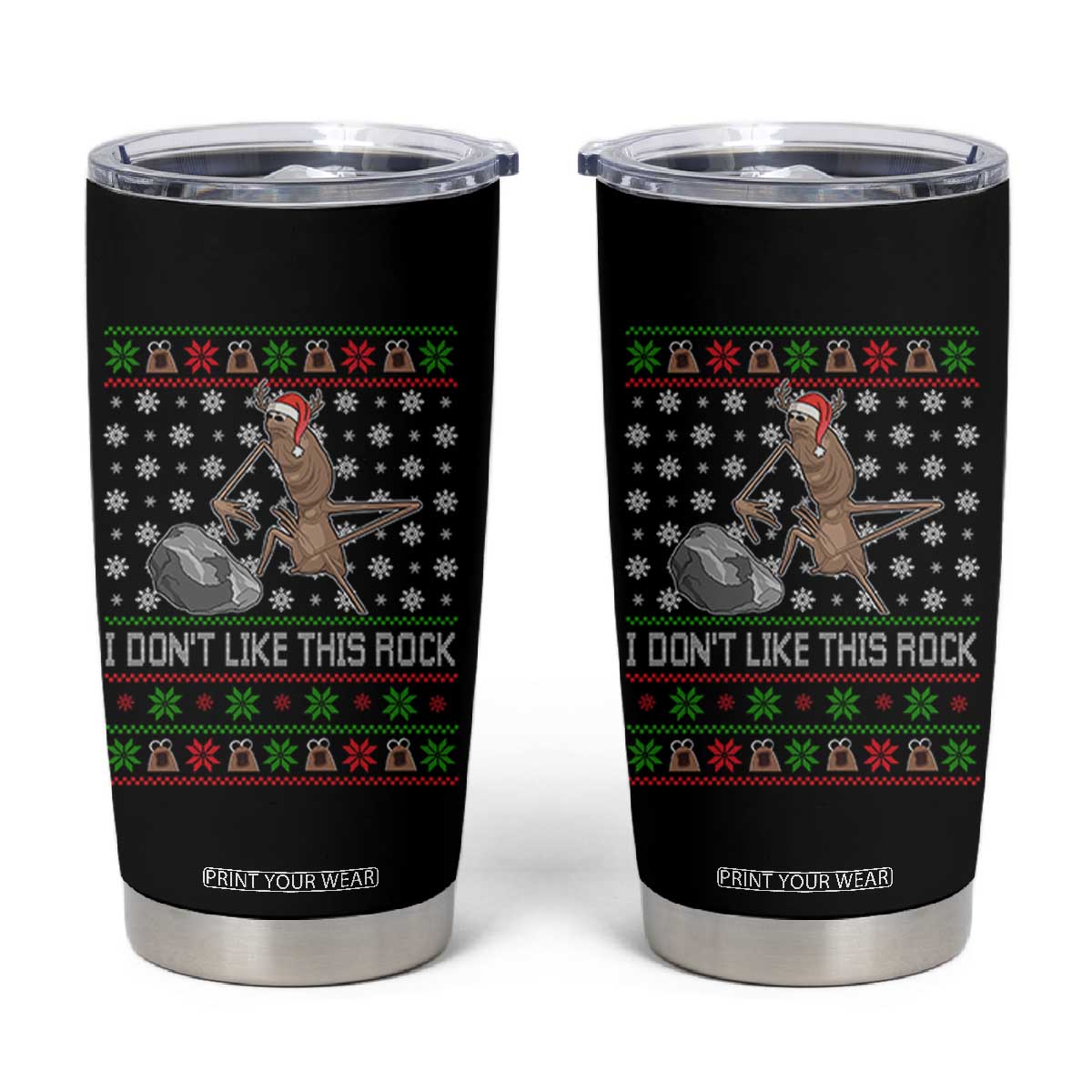 Funny Marcus The Worm Christmas Tumbler Cup I Dont Like This Rock Xmas Holiday TS11 Black Print Your Wear