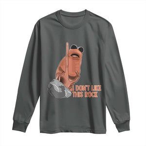 Funny Marcus The Worm Long Sleeve Shirt I Dont Like This Rock Meme TS11 Dark Heather Print Your Wear
