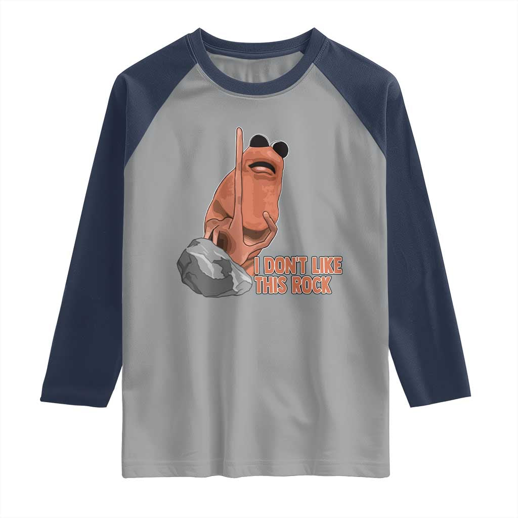 Funny Marcus The Worm Raglan Shirt I Dont Like This Rock Meme TS11 Sport Gray Navy Print Your Wear