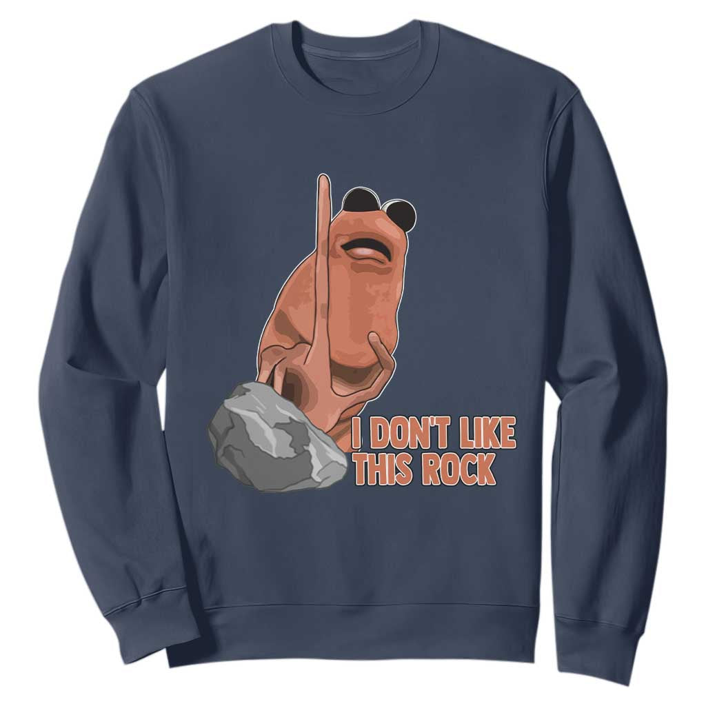 Funny Marcus The Worm Sweatshirt I Dont Like This Rock Meme TS11 Navy Print Your Wear