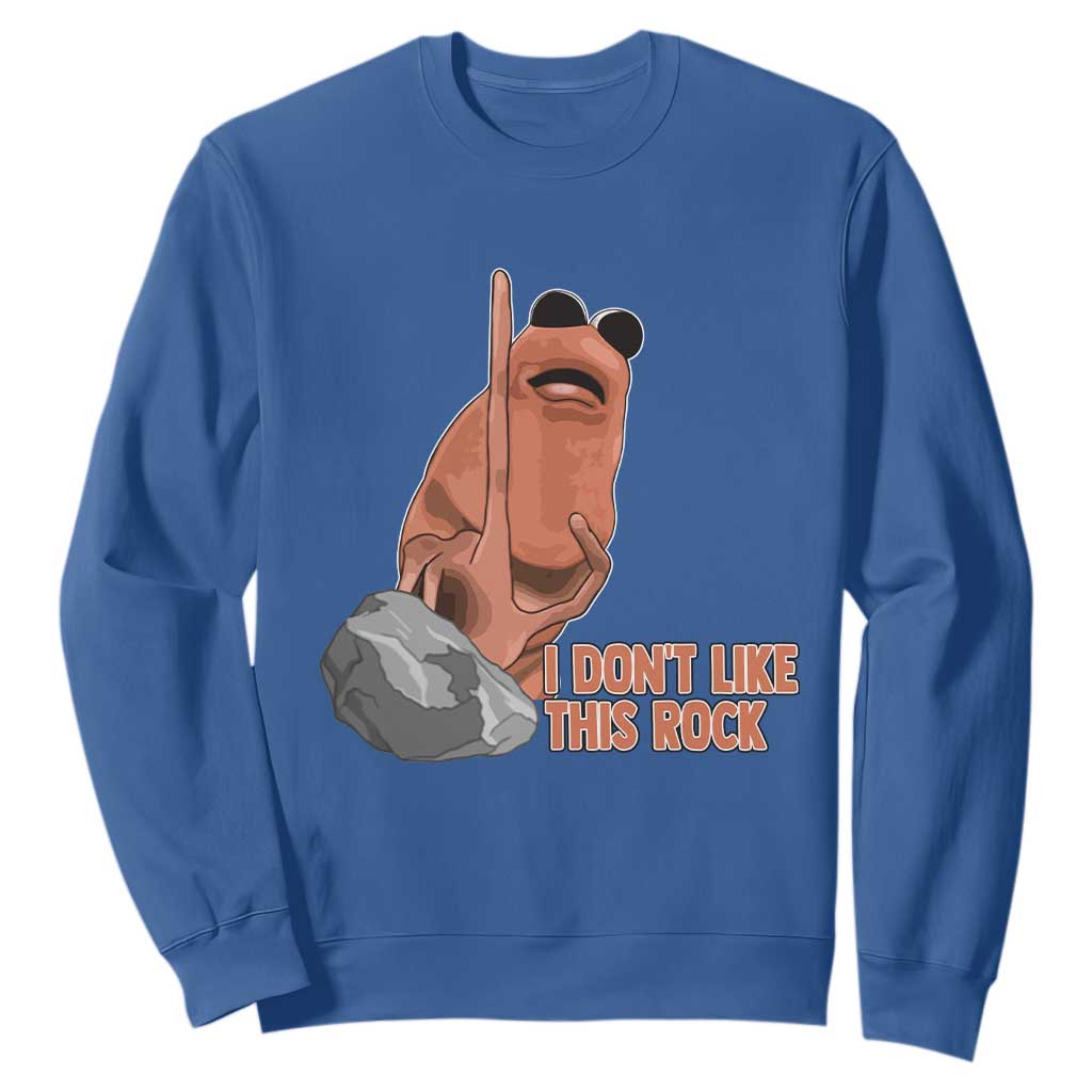 Funny Marcus The Worm Sweatshirt I Dont Like This Rock Meme TS11 Royal Blue Print Your Wear