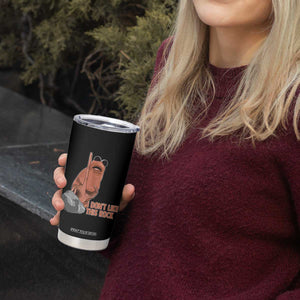 Funny Marcus The Worm Tumbler Cup I Dont Like This Rock Meme TS11 Print Your Wear
