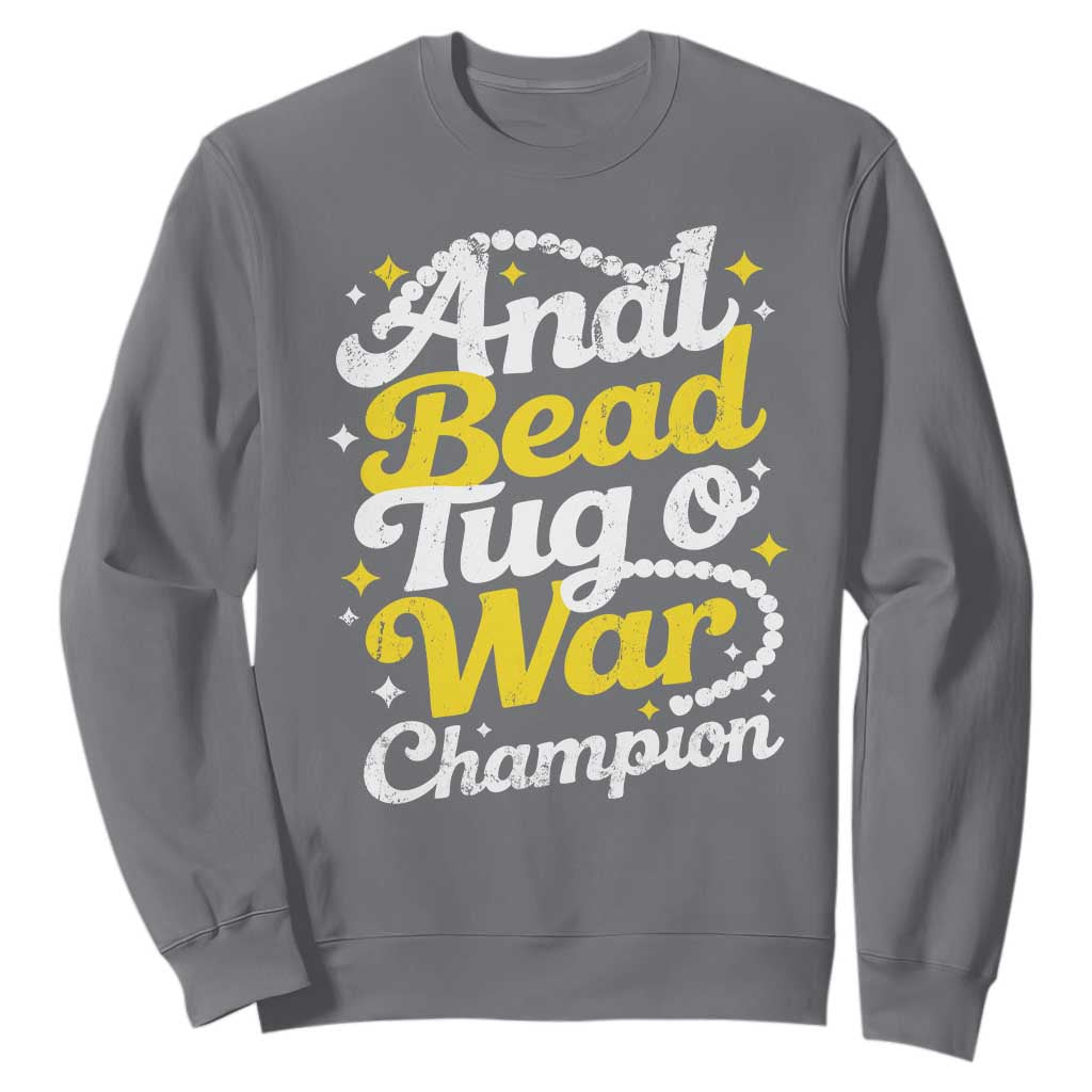 Funny Anal Bead Tug O War Sweatshirt Inappropriate Adult Humor Weird Cringe TS11 Charcoal Print Your Wear