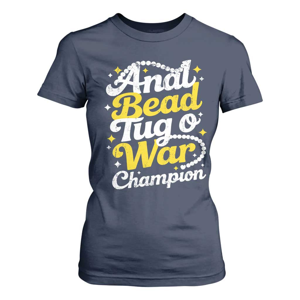 Funny Anal Bead Tug O War T Shirt For Women Inappropriate Adult Humor Weird Cringe TS11 Navy Print Your Wear