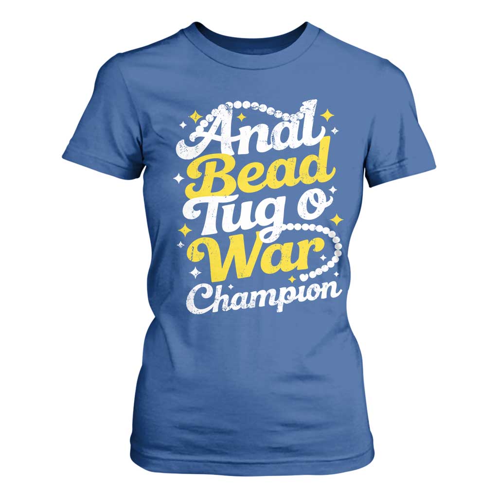 Funny Anal Bead Tug O War T Shirt For Women Inappropriate Adult Humor Weird Cringe TS11 Royal Blue Print Your Wear