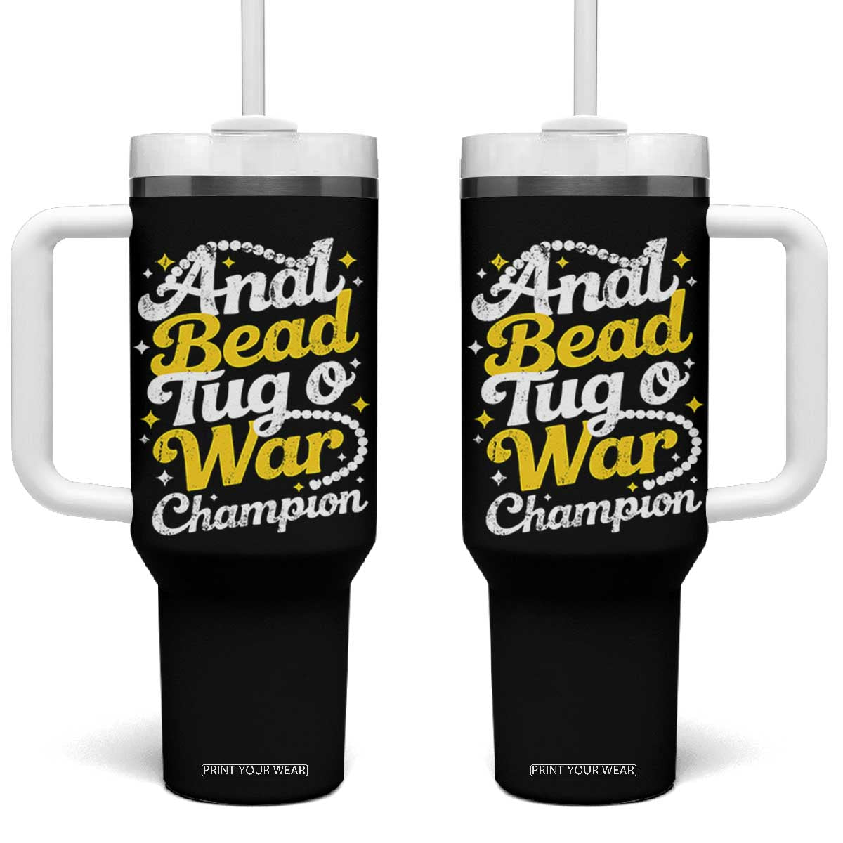 Funny Anal Bead Tug O War Tumbler With Handle Inappropriate Adult Humor Weird Cringe TS11 One Size: 40 oz Black Print Your Wear