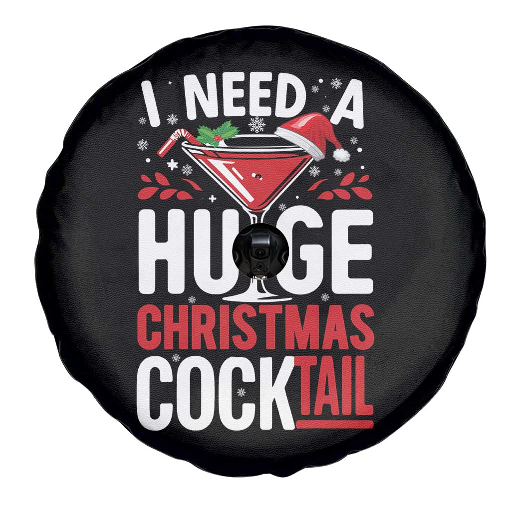 I Need A Huge Christmas Cocktail Spare Tire Cover Funny Xmas Adult Humor Party Drinking TS11 Print Your Wear