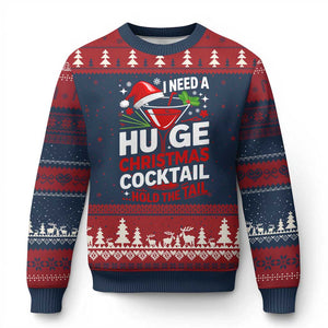 I Need A Huge Xmas Cocktail Hold The Tail Ugly Christmas Sweater Funny Adult Humor Party Drinking TS11 Navy Red Print Your Wear