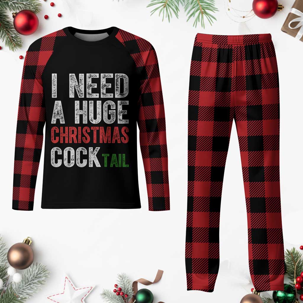 I Need A Huge Christmas Cocktail Plaid Pajama Set Funny Adult Humor Xmas Party Drinking TS11 Buffalo Plaid Print Your Wear