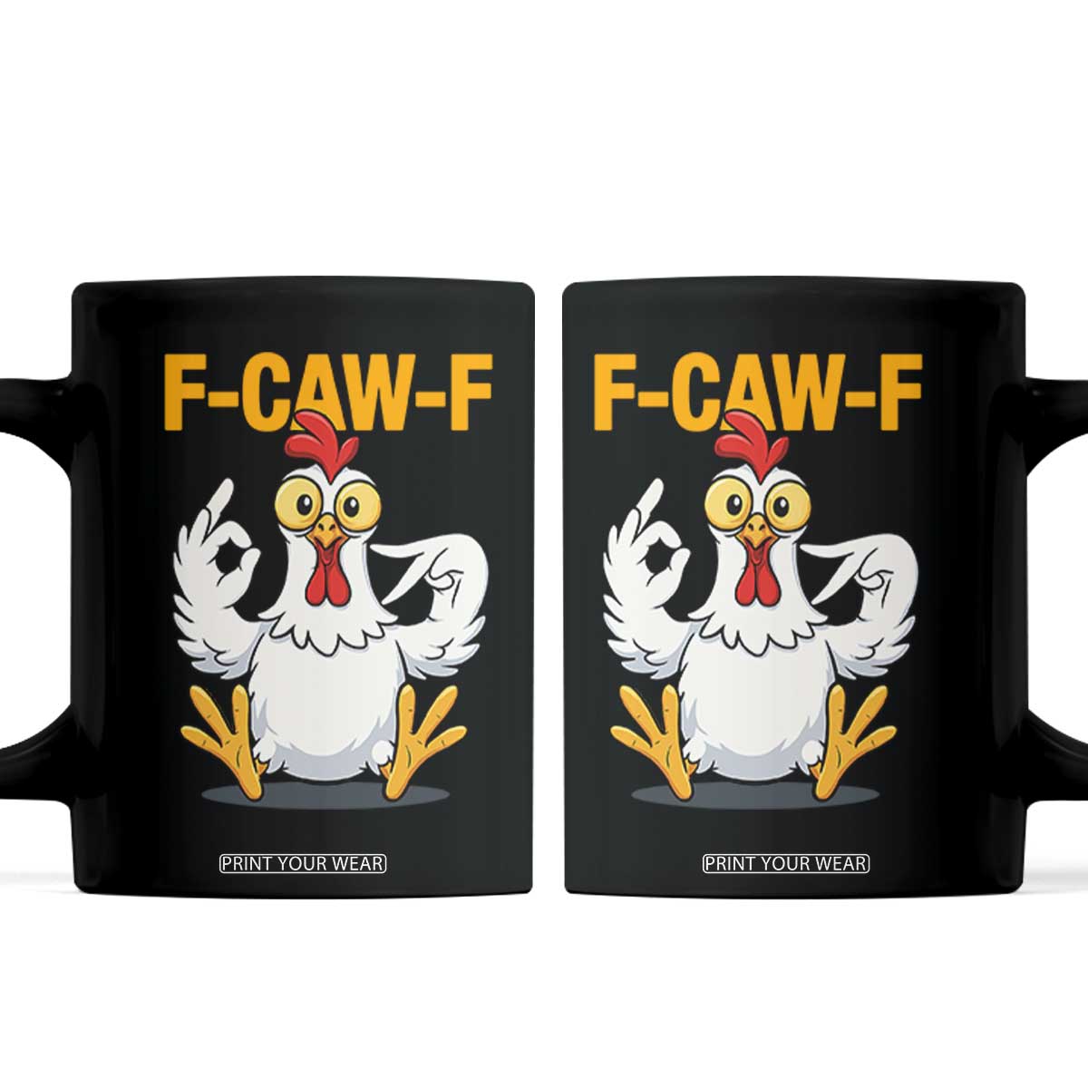 Funny F Caw F 67 Meme Coffee Mug Cartoon Chicken Poultry Humor TS11 Black Print Your Wear