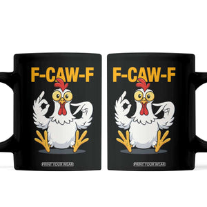 Funny F Caw F 67 Meme Coffee Mug Cartoon Chicken Poultry Humor TS11 Black Print Your Wear