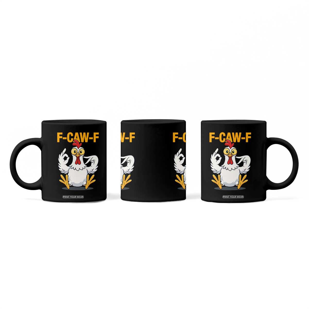 Funny F Caw F 67 Meme Coffee Mug Cartoon Chicken Poultry Humor TS11 Print Your Wear