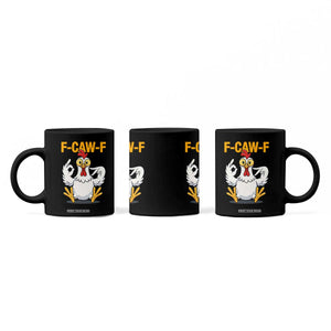 Funny F Caw F 67 Meme Coffee Mug Cartoon Chicken Poultry Humor TS11 Print Your Wear