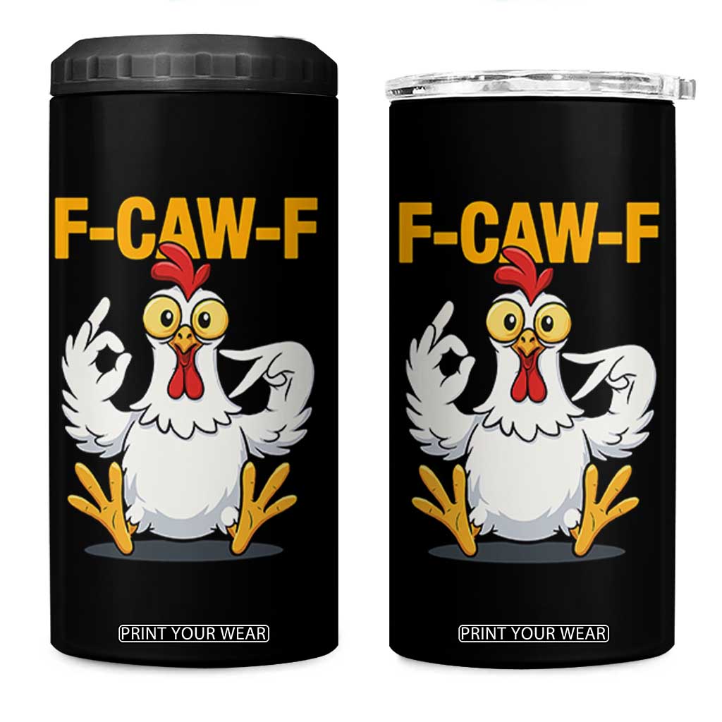 Funny F Caw F 67 Meme 4 in 1 Can Cooler Tumbler Cartoon Chicken Poultry Humor TS11 One Size: 16 oz Black Print Your Wear