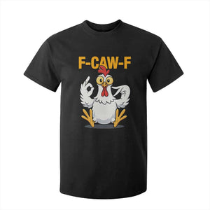 Funny F Caw F 67 Meme T Shirt For Kid Cartoon Chicken Poultry Humor TS11 Black Print Your Wear
