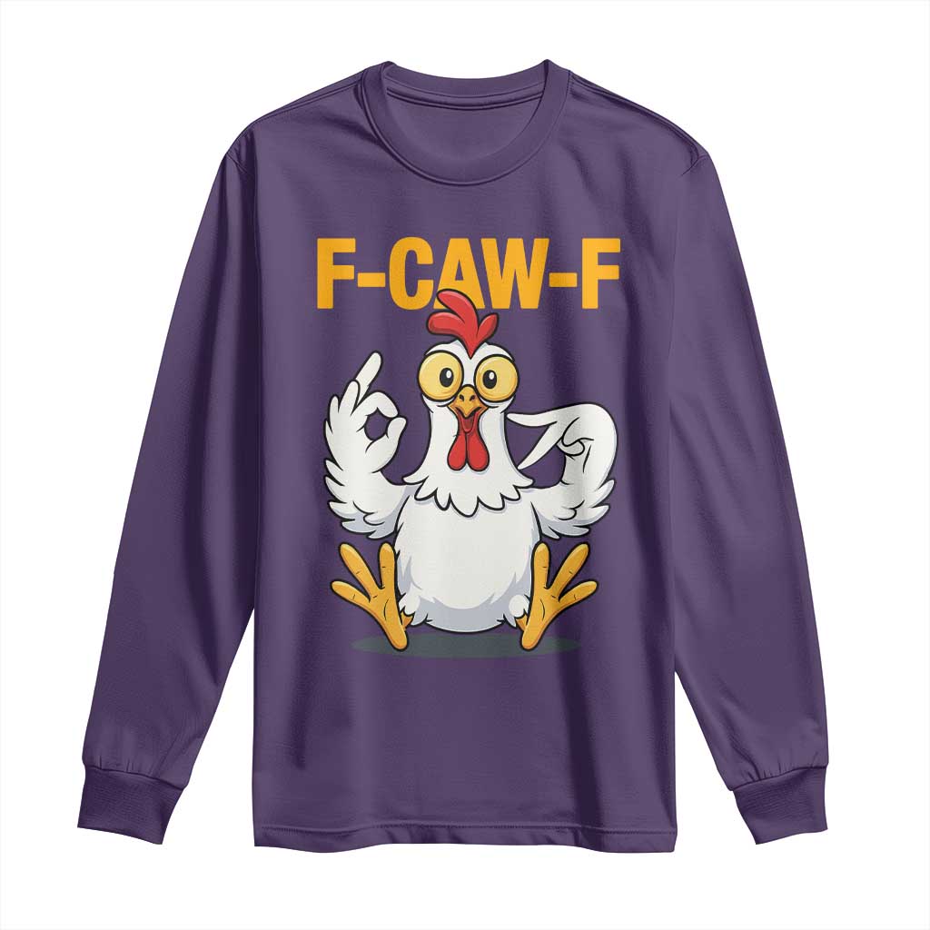 Funny F Caw F 67 Meme Long Sleeve Shirt Cartoon Chicken Poultry Humor TS11 Purple Print Your Wear
