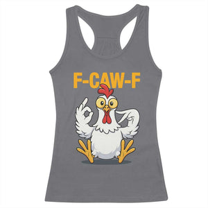Funny F Caw F 67 Meme Racerback Tank Top Cartoon Chicken Poultry Humor TS11 Charcoal Print Your Wear