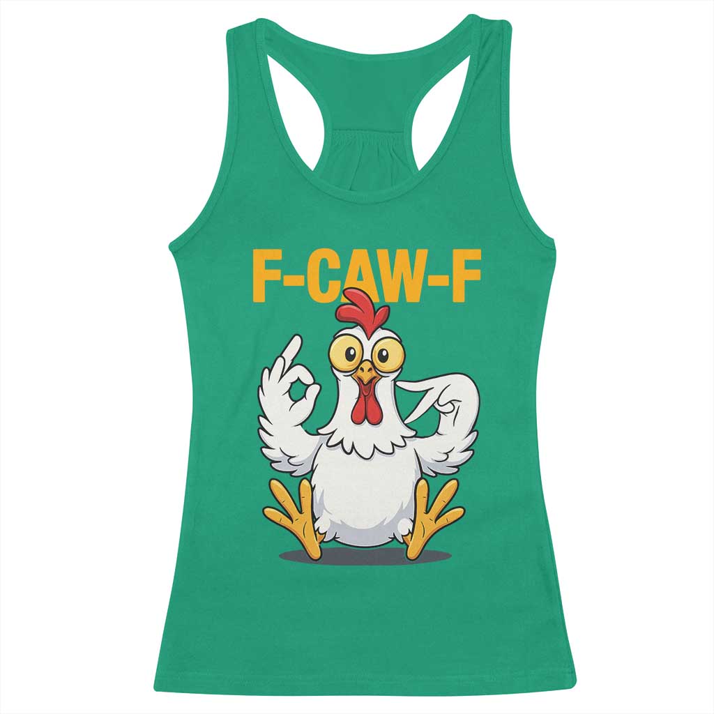 Funny F Caw F 67 Meme Racerback Tank Top Cartoon Chicken Poultry Humor TS11 Irish Green Print Your Wear