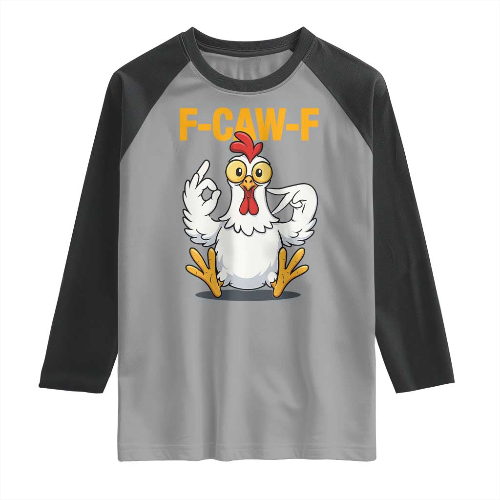 Funny F Caw F 67 Meme Raglan Shirt Cartoon Chicken Poultry Humor TS11 Sport Gray Black Print Your Wear