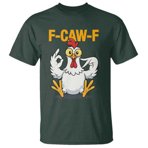 Funny F Caw F 67 Meme T Shirt Cartoon Chicken Poultry Humor TS11 Dark Forest Green Print Your Wear