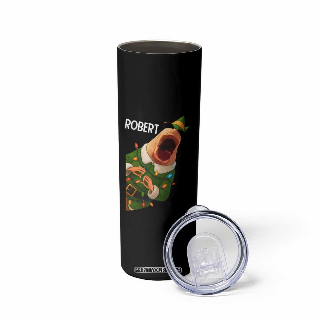 Funny Christmas Marcus The Worm Robert Xmas Elf Skinny Tumbler TS11 Print Your Wear