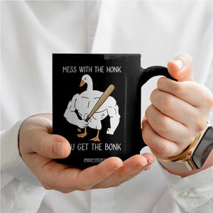 Funny Mess With The Honk You Get The Bonk Coffee Mug Muscle Silly Goose TS11 Print Your Wear