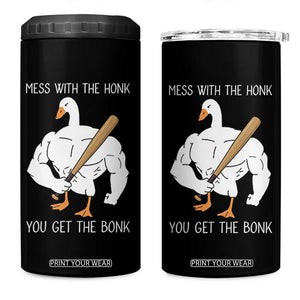 Funny Mess With The Honk You Get The Bonk 4 in 1 Can Cooler Tumbler Muscle Silly Goose TS11 One Size: 16 oz Black Print Your Wear