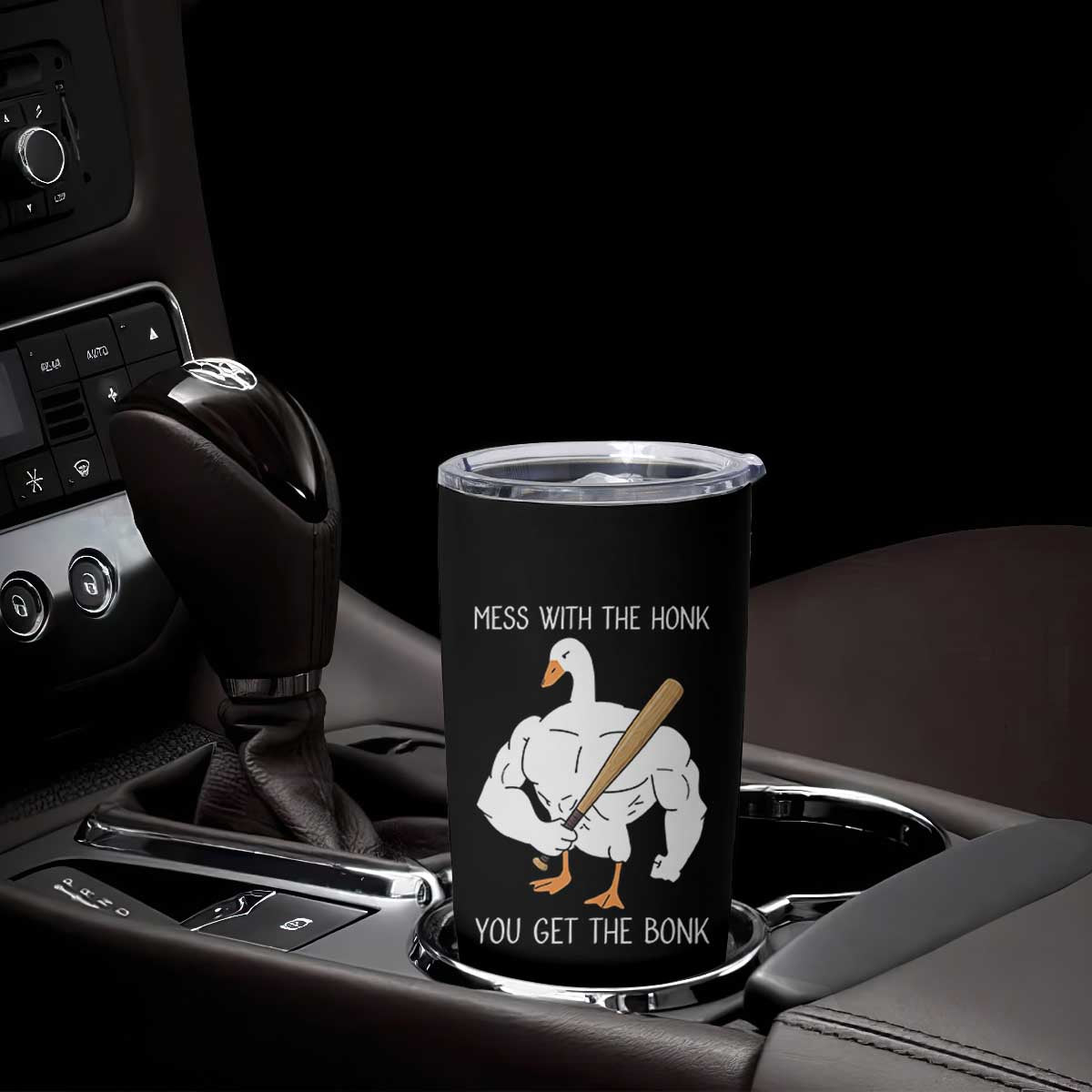 Funny Mess With The Honk You Get The Bonk Tumbler Cup Muscle Silly Goose TS11 Print Your Wear