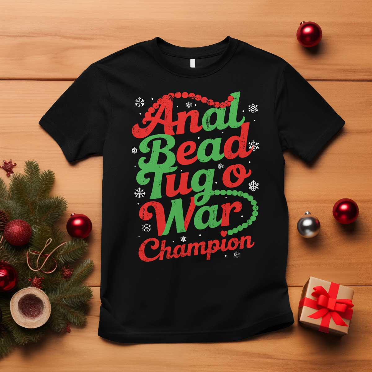 Funny Anal Bead Tug O War Christmas T Shirt Inappropriate Adult Humor Weird Cringe TS11 Black Print Your Wear