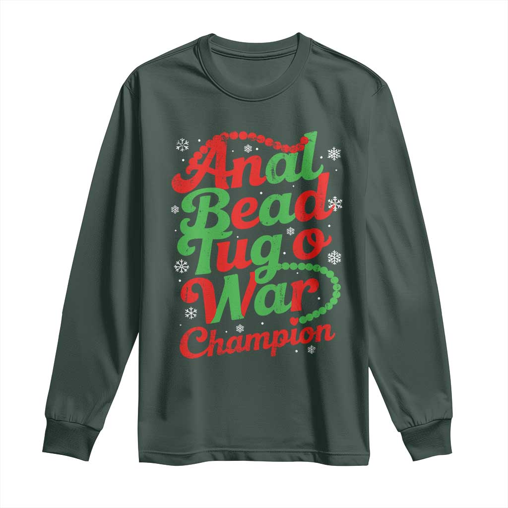 Funny Anal Bead Tug O War Christmas Long Sleeve Shirt Inappropriate Adult Humor Weird Cringe TS11 Dark Forest Green Print Your Wear