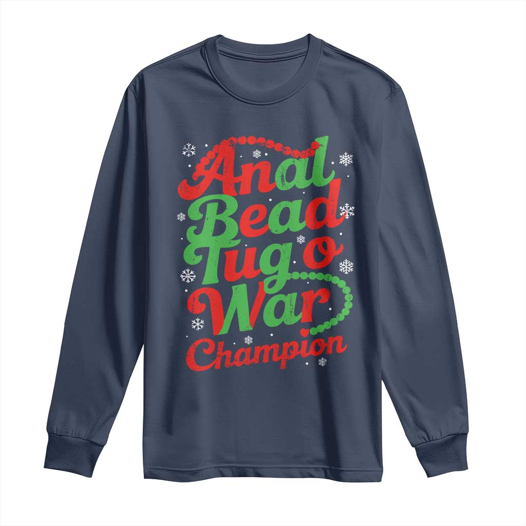 Funny Anal Bead Tug O War Christmas Long Sleeve Shirt Inappropriate Adult Humor Weird Cringe TS11 Navy Print Your Wear