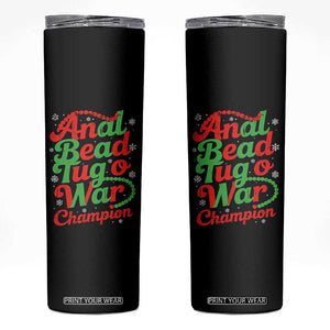 Funny Anal Bead Tug O War Christmas Skinny Tumbler Inappropriate Adult Humor Weird Cringe TS11 Black Print Your Wear