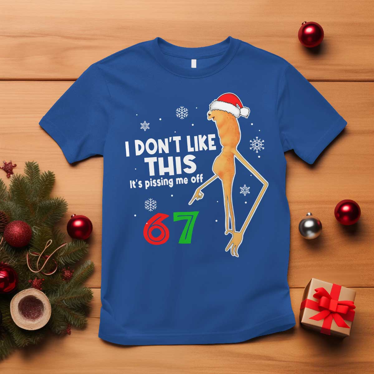 Funny Marcus The Worm 67 Meme Christmas T Shirt I Don't Like This It's Pissing Me Off TS11 Royal Blue Print Your Wear