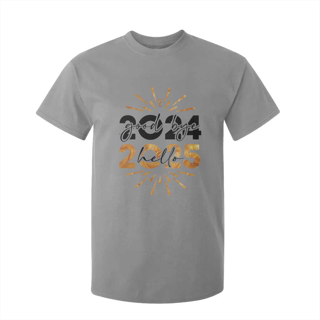 Goodbye 2024 Hello 2025 T Shirt For Kid New Year's Eve Party TS11 Sport Gray Print Your Wear
