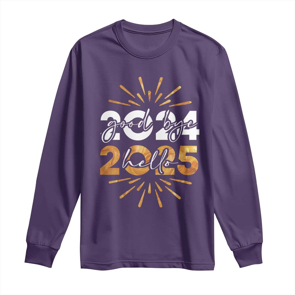 Goodbye 2024 Hello 2025 Long Sleeve Shirt New Year's Eve Party Fireworks TS11 Purple Print Your Wear
