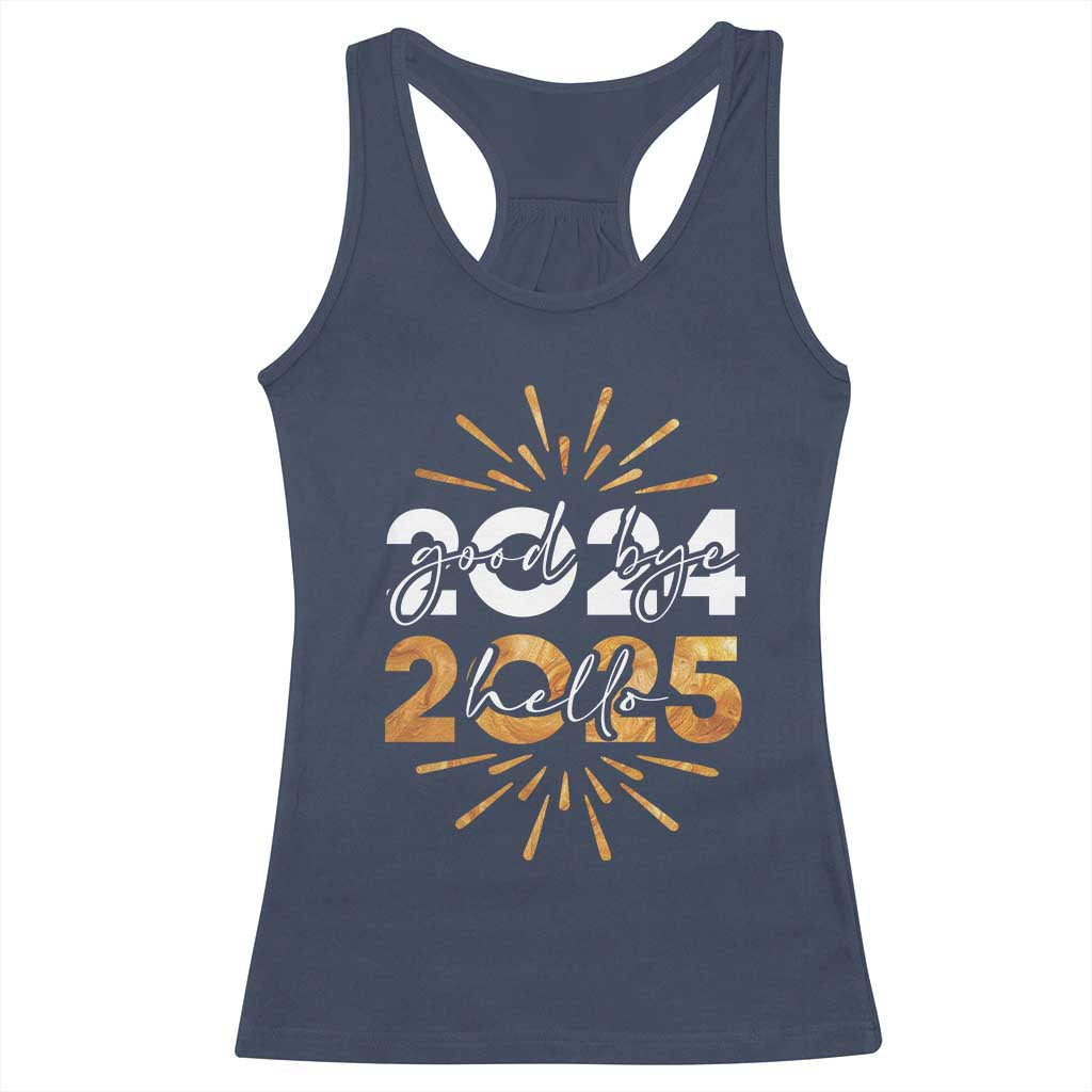 Goodbye 2024 Hello 2025 Racerback Tank Top New Year's Eve Party Fireworks TS11 Navy Print Your Wear