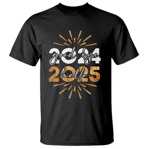 Goodbye 2024 Hello 2025 T Shirt New Year's Eve Party Fireworks TS11 Black Print Your Wear