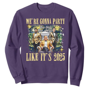 Funny Trump Vance Musk New Year Sweatshirt We're Gonna Party Like It's 2025 New Year New America New President TS11 Purple Print Your Wear
