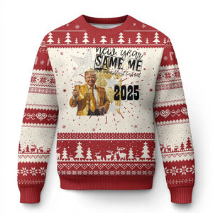Funny Trump New Year 2025 Ugly Christmas Sweater New Year Same Me Fuck Around And Find Out TS11 Red Print Your Wear