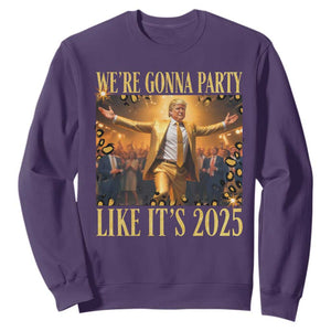 Funny Trump Dance Happy New Year Sweatshirt We're Gonna Party Like It's 2025 TS11 Purple Print Your Wear