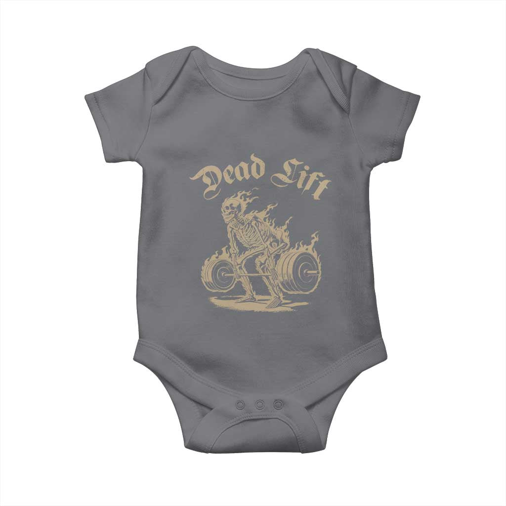 Funny Deadlifts Lifting Weights Gym Skeleton Baby Onesie TS11 Charcoal Print Your Wear