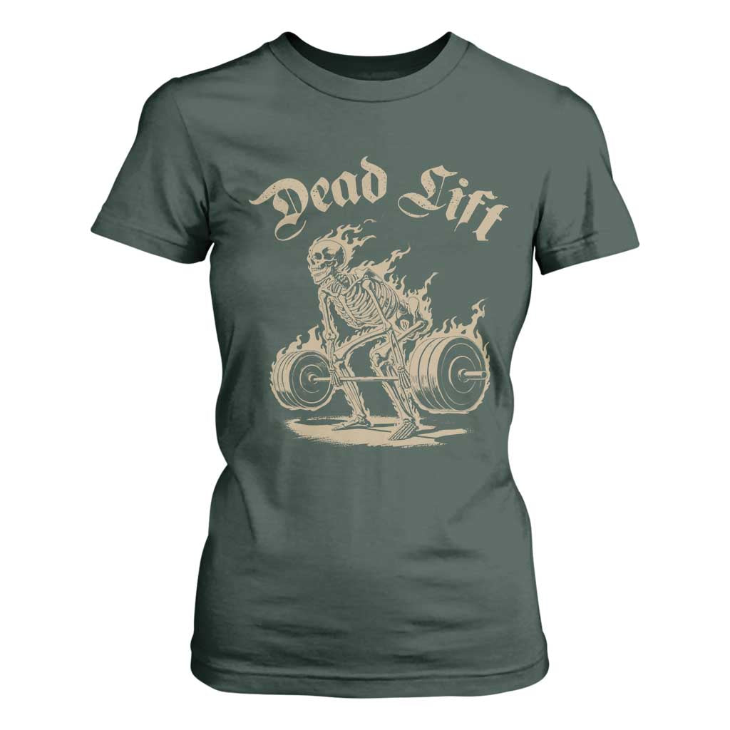 Funny Deadlifts Lifting Weights Gym Skeleton T Shirt For Women TS11 Dark Forest Green Print Your Wear